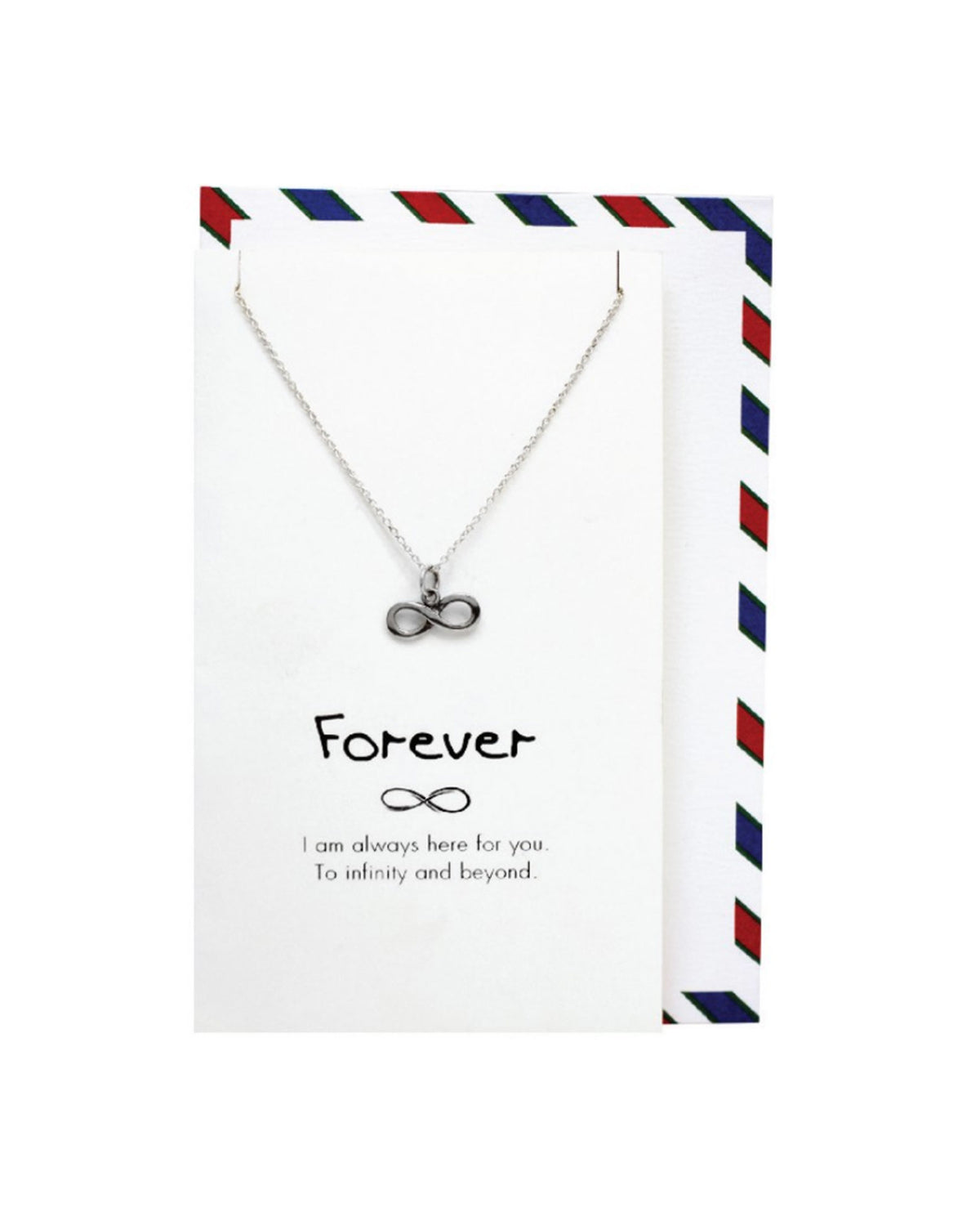 925 sterling silver infinity necklace with "Forever" and "I am always here for you. To infinity and beyond" message in striped envelope – romantic meaningful jewelry gift
